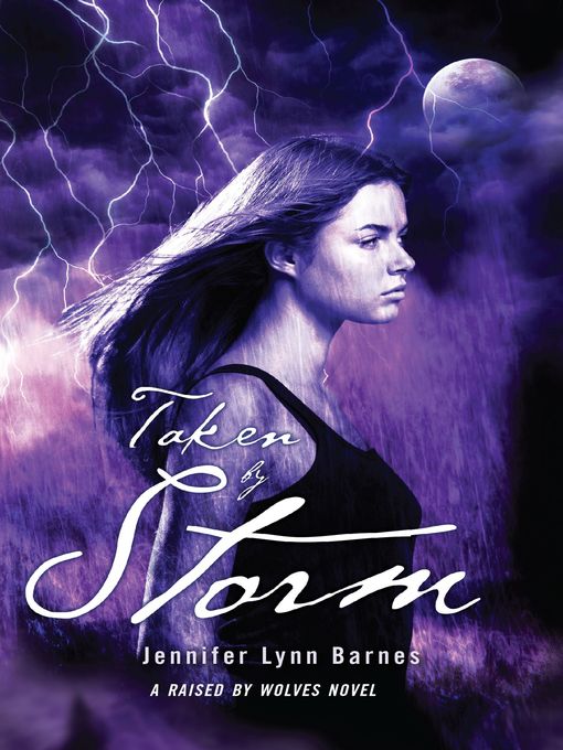 Title details for Taken by Storm by Jennifer Lynn Barnes - Available